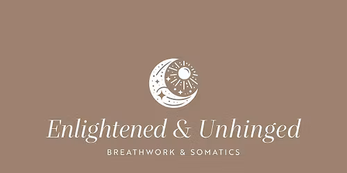 Enlightened & Unhinged | FREE Community Breathwork Journey