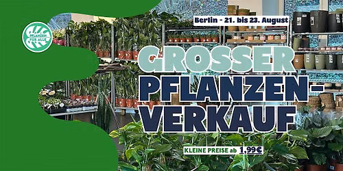 Gro\u00dfer Pflanzenverkauf - Berlin