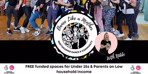 Dance Like a Mother - Babywearing Dance Class & Social Group 