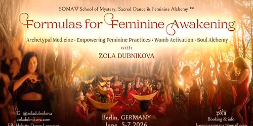 Formulas for Feminine Awakening with Zola Dubnikova in Berlin, Germany
