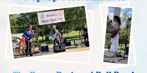Pop-Up Performances at the Meriden Green