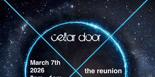Cellar Door - the reunion
