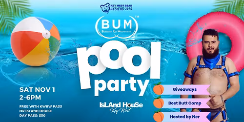 KWBW25: Bottoms Up Pool Party
