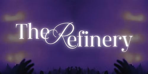 The Refinery