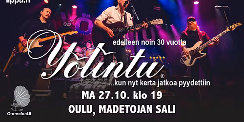 Y\u00f6lintu edelleen noin 30 vuotta...konsertti ma 27.10. Oulu, Madetojan sali