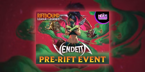 Riftbound Vendetta Pre-Rift Event