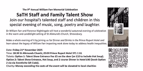 SaTH Staff and Family Talent Show & 9th Annual William Farr Memorial Dinner