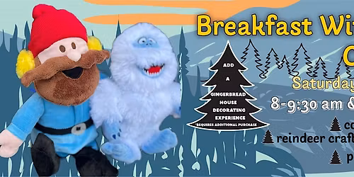 Breakfast With Yukon Cornelius