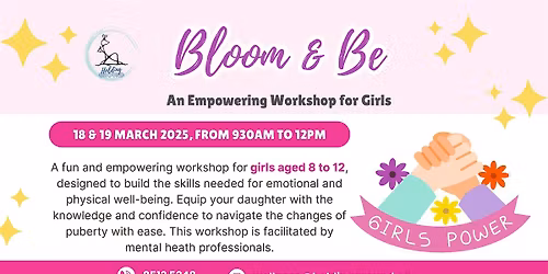 Bloom & Be: An Empowering Workshop for Girls Navigating Puberty