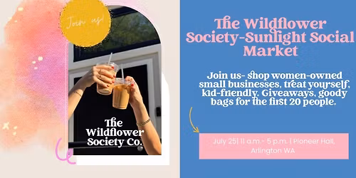 The Wildflower Society: Sunlight Social Market