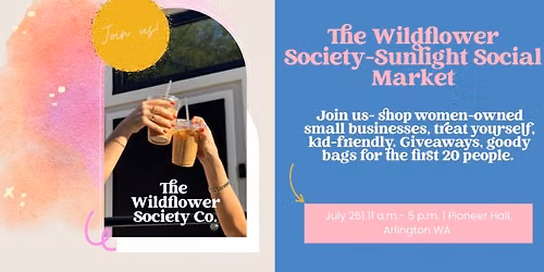 The Wildflower Society: Sunlight Social Market