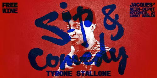 Sip and Comedy-Stand Up and Free Wine!