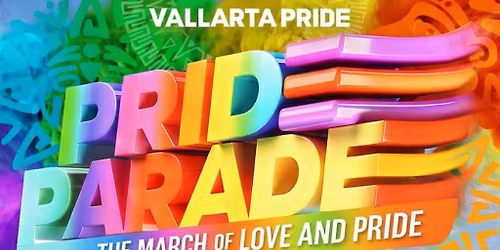 Vallarta Pride Parade 2026 \ud83c\udff3\ufe0f\u200d\ud83c\udf08