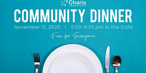 Charis Community Dinner