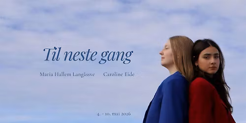 Avgang26 I Skuespill I Til neste gang