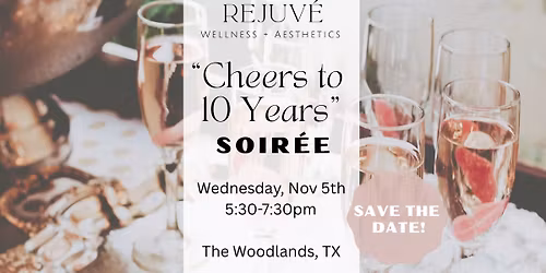 Rejuv\u00e9 Wellness & Aesthetics \u201cCheers to 10 Years\u201d