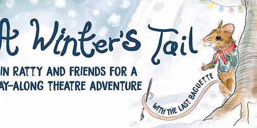 A Winter's Tail - A Solstice Celebration for Early Years