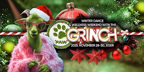 PAW | Winter dance & wellness weekend with the \ud83d\udc9aGRINCH\ud83d\udc9a 2025, Eger 