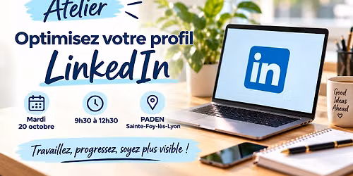 Atelier \u00e0 Lyon "Optimisez  votre profil Linkedin"