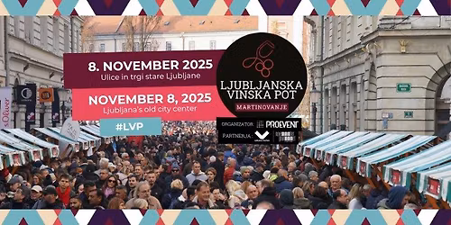 Martinovanje v Ljubljani - Ljubljanska vinska pot