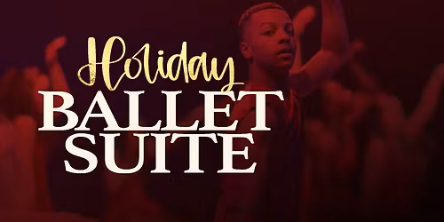 Holiday Ballet Suite: Part of the West Las Vegas Library Grand Opening Celebration