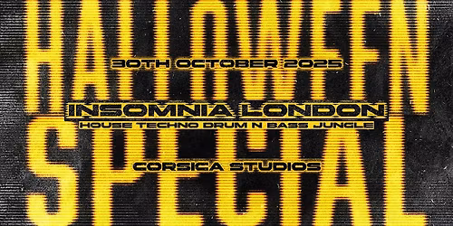 Insomnia London - Halloween Special