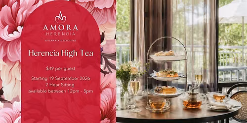 Herencia High Tea at Amora
