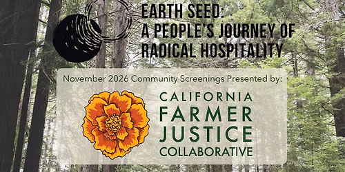 CFJC Earthseed Film Screening - Sacramento, CA
