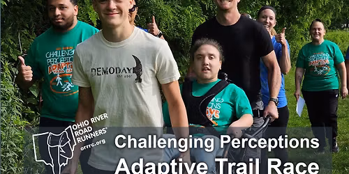 ORRRC Challenging Perceptions Adaptive Trail Race