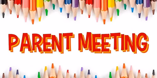 New Parent Meeting