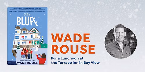Luncheon with Wade Rouse