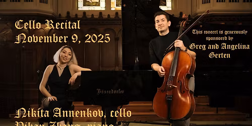 Nikita Annenkov - Cello Recital