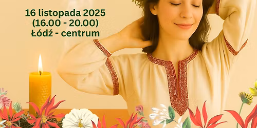 Kobieca Moc w Ruchu i Zio\u0142ach \u2013 Warsztat Wprowadzaj\u0105cy do Tradycyjnej Gimnastyki Kobiet