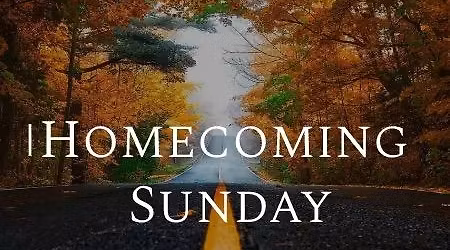 Christian Life Fellowship Homecoming Sunday