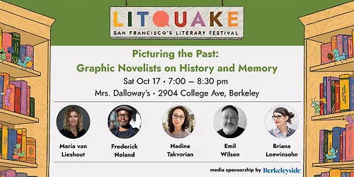 Picturing the Past: Graphic Novelists on History and Memory