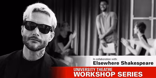 Shakespeare Karaoke: Play Fast and Loose Workshop