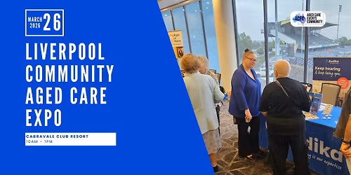 Liverpool Community Aged Care Expo