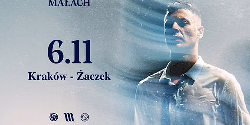 MA\u0141ACH | KRAK\u00d3W 6.11 - \u017bACZEK