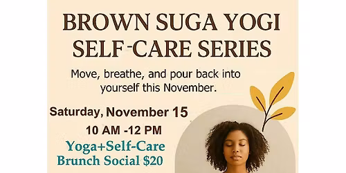 Yoga & Self-Care Series