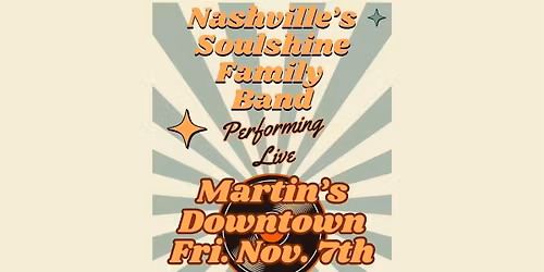 Nashville's Soulshine Family Band Live at Martin's