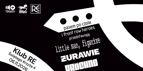 Żurawie little man figurine Próchno 06.11.2026 Kraków Klub Re