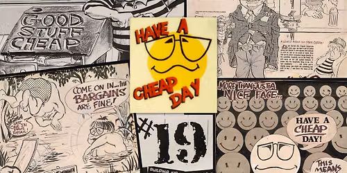\u201cHave a Cheap Day\u201d: Remembering the Golden Age of Building 19 Advertising