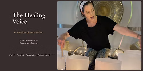 The Healing Voice: A Weekend Immersion