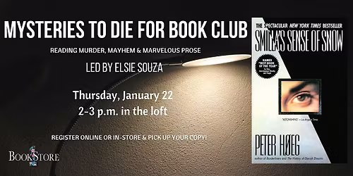 Mysteries to Die For Book Club: "Smilla's Sense of Snow" by Peter Hoeg