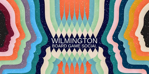 Wilmington Board Game Social (November-style)