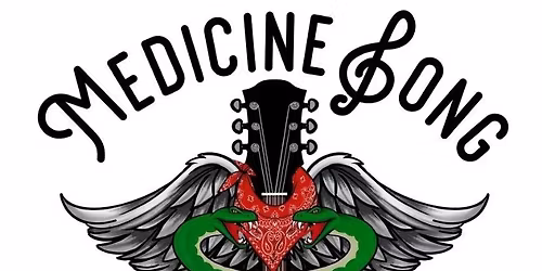 MEDICINE SONG