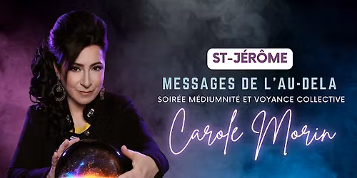 Soir\u00e9e de M\u00e9diumnit\u00e9 & Voyance Collective (ST-J\u00c9R\u00d4ME 2026)