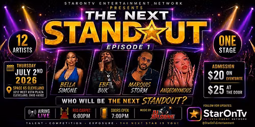 The Next Standout \u2013 Episode 1 \u2022 12 Artists \u2022 One Stage \u2022 One Winner