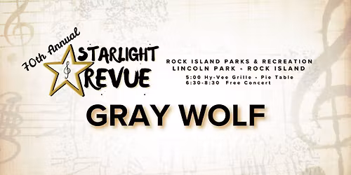 Starlight Revue - Gray Wolf