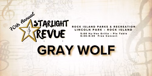 Starlight Revue - Gray Wolf